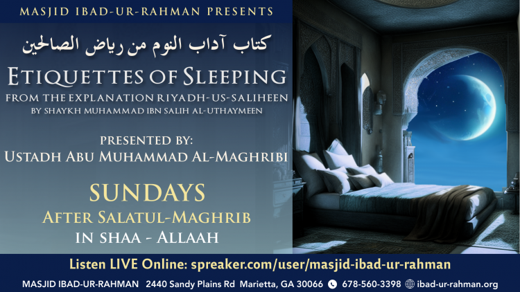 Masjid Ibad-ur-Rahman Etiquettes of Sleeping